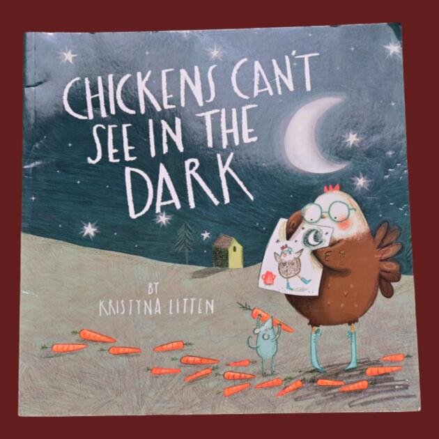 Chickens Can't See in the Dark