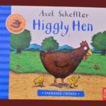 Farmyard Friends: Higgly Hen