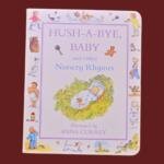 Hush-A-Bye,baby and other Nursery Rhymes