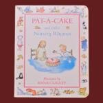 Pat-A-Cake and other Nursery Rhymes