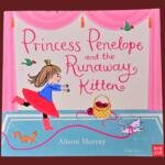 Princess Penelope and the Runaway Kitten