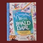 The Gloriumptions Words of Roald Dahl