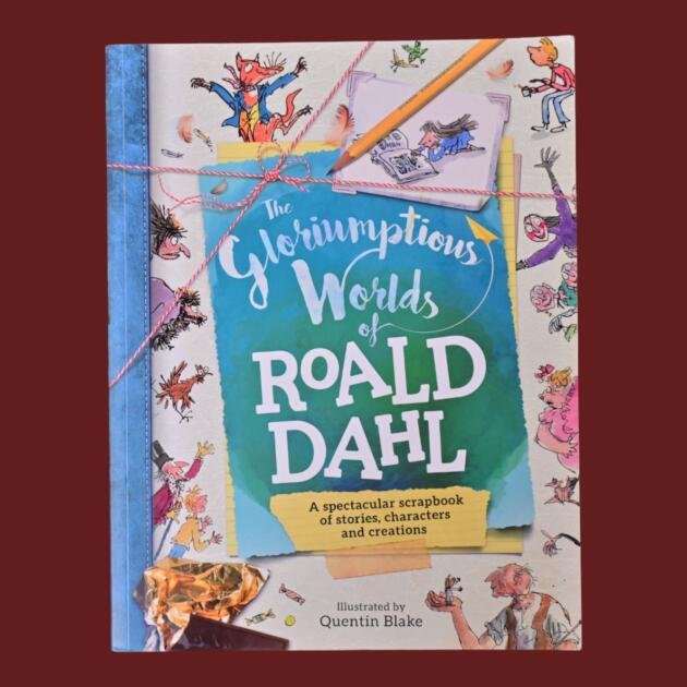 The Gloriumptions Words of Roald Dahl