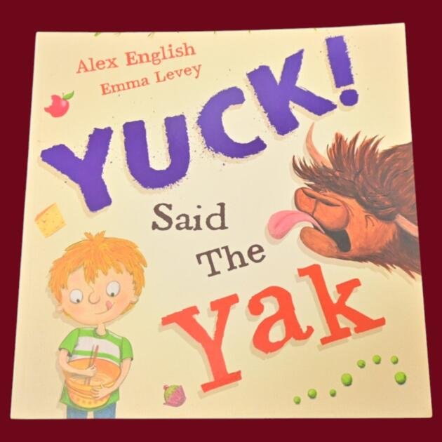 Yuck! Said The Yak